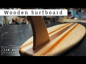 How To Make A Wooden Surfboard