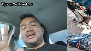 Tips on 2nd HandCar | Kuya Shane