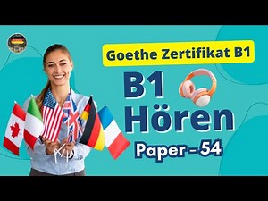 Goethe B1 Listening Mock Test || Paper - 54 || German Exam Preparation #germansamosa