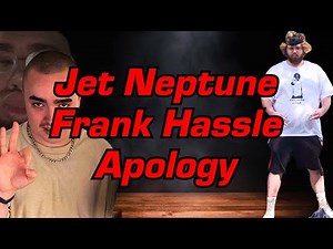 Jet Neptune's Official FishTank Frank Hassle Apology