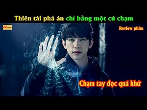 Thiên tài phá án chỉ bằng một cú chạm - Review phim Hàn