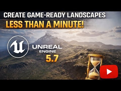 Game-Ready Landscapes in 60 Seconds (Unreal Engine 5.7)