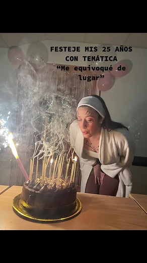 Cumpleaños 25: Fiesta Temática 'Me Equivoqué de Lugar'