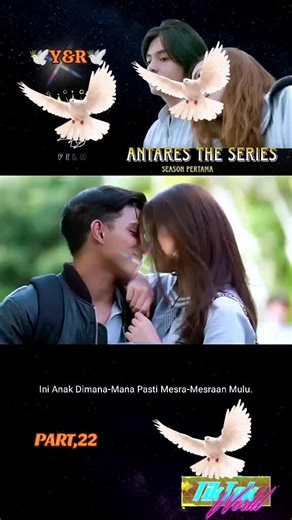 Antares Season 2: Kisah Cinta dan Persahabatan