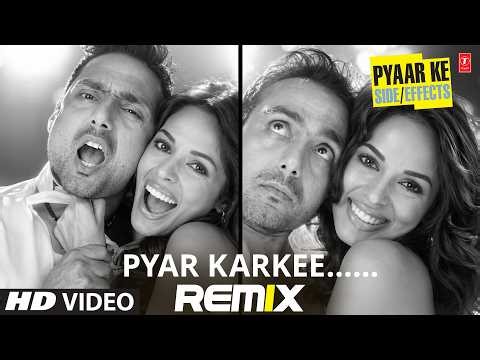 Pyar Karke (Remix) Video Song | Pritam | Pyar Ke Side Effects | Rahul Bose, Mallika Sherawat