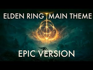 "Elden Ring (Main Theme)" | Epic Orchestral Version | Composed by Tsukasa Saitoh