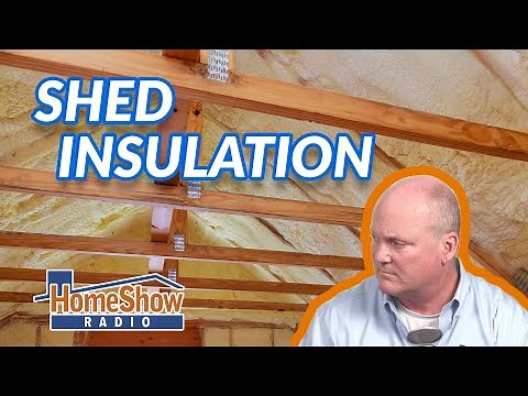 How To Insulate a Metal-Roofed Shed