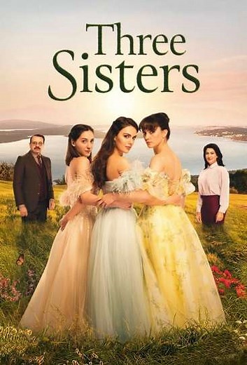 Three Sisters (2022-2024) - TV Show