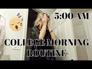 5AM COLLEGE MORNING ROUTINE