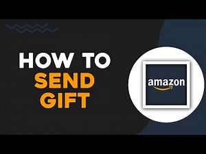 How To Send a Gift on Amazon (Easiest Way)