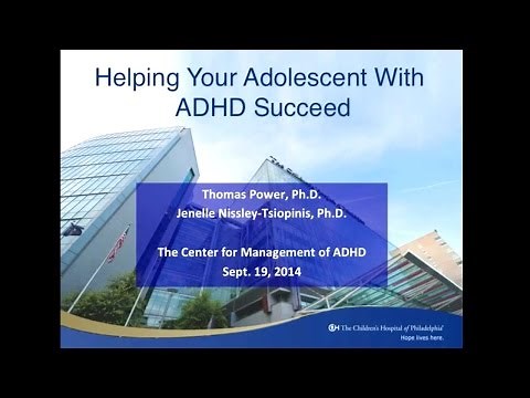 Helping Your Adolescent With ADHD Succeed