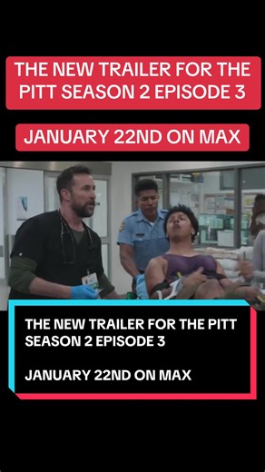 The Pitt Season 2 Episode 3 Trailer Release