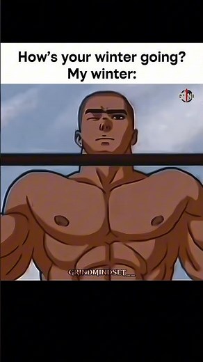 How’s your winter going? #grindmindset #anime #animemotivation #discipline #fyp #berserk #winterarc