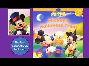 MICKEY'S HALLOWEEN TREAT, Mickey Mouse Clubhouse Read Aloud , Disney Children's Halloween Books