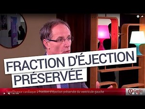 Insuffisance cardiaque à fraction d'éjection préservée du ventricule gauche - JE SFC 2018