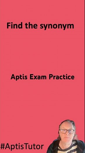 Aptis for Teachers, Aptis for Teens, Apis General Vocabulary Practice #aptisexam