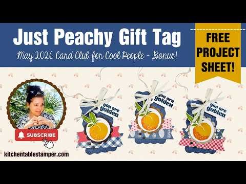Just Peachy Gift Tag | Stampin’ Up! | Kitchen Table Stamper