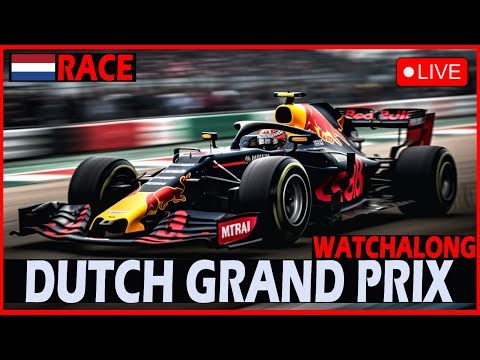 F1 LIVE - Dutch GP Race Watchalong With Commentary!
