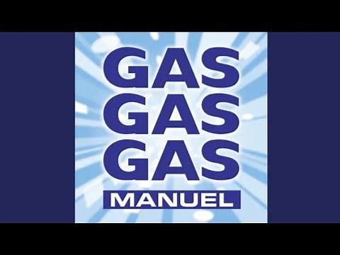 Gas Gas Gas - Manuel (Instrumental) 1 Hora