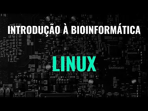 Linux (Introdução à Bioinformática - parte 3)