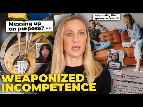 Understanding Weaponized Incompetence Helps You AVOID THIS!
