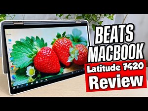 Dell Latitude 7420 Review: $400 Business Laptop Beats $1500 MacBooks