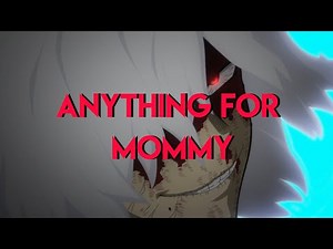 ANYTHING FOR MOMMY - Shigaraki x Listener ASMR - Whispering Pillow Talk M4F