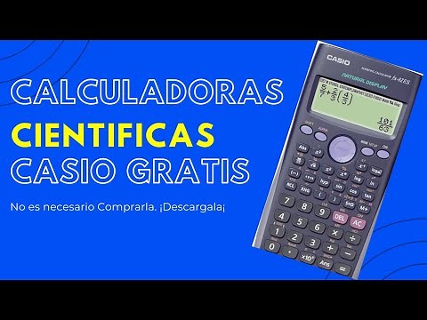 DESCARGAR CALCULADORA CIENTIFICA CASIO GRATIS