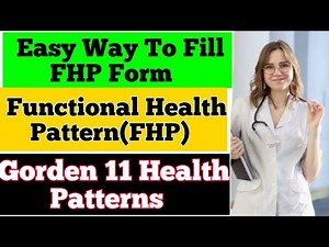 How To Fill FHP Form | Functional Health Patterns | Gordon's Functional Health Patterns | BSN KMU.