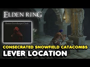 Elden Ring - Consecrated Snowfield Catacombs Lever Location (Rotten Gravekeeper Cloak)