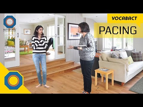 Pacing Meaning | VocabAct | NutSpace