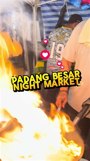 Jom Ampa! Night Market di Padang Besar Utara