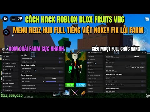 Cách hack Roblox Blox Fruits Delta X VNG Script Redz HUB Full Tiếng Việt Fix Lỗi Không Farm Quái Mới