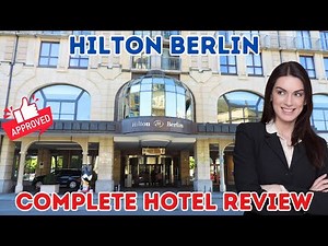 Highly recommended! - Berlin Hilton Germany - Hotel Review