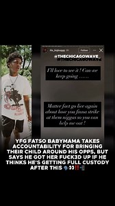 16K views · 57 reactions | #YFGFatso’s baby mama takes accountability for bringing their daughter around #BloodhoundQ50 + reacts to Fatso saying he will have full custody of their child ️ | The Chicago Wave | Facebook