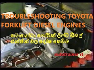 TROUBLESHOOTING TOYOTA FORKLIFT DIESEL ENGINES