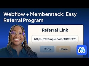 Build a Simple Referral Program in Webflow with Memberstack