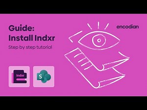 Encodian Indxr Guide - Install