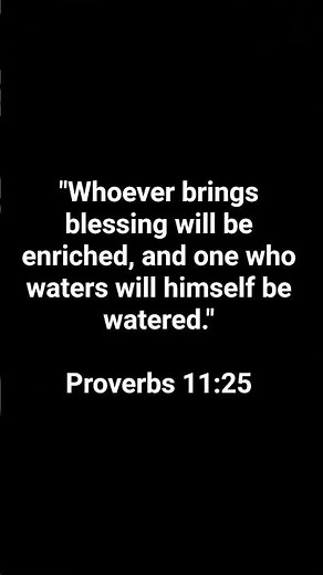 Proverbs 11:25