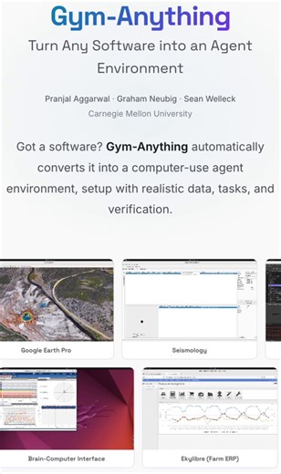 New paper: "Gym-Anything: Turn any Software into an Agent Environment"First there were coding agents, soon there will be anything agents: our framework turns any software on a computer into an agent environment for training or testing.We also release a challenging new benchmark, CUA-World-Long. Everything is open source!