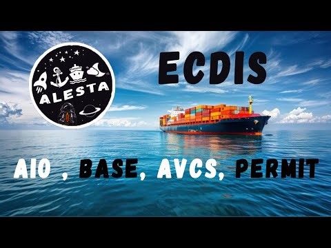 ECDIS Nedir? AVCS, AIO, BASE ve Permit Dosyası Hakkında Her Şey!