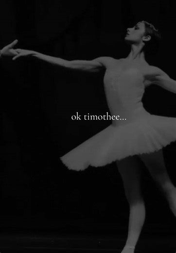 what a disgusting thing to say #timotheechalamet #ballet #opera #theater