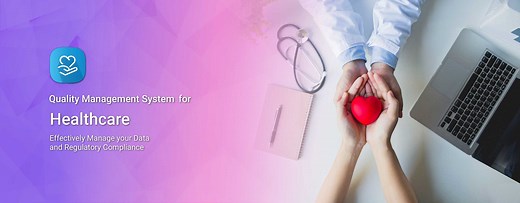 Quality Management Software for Healthcare Industry