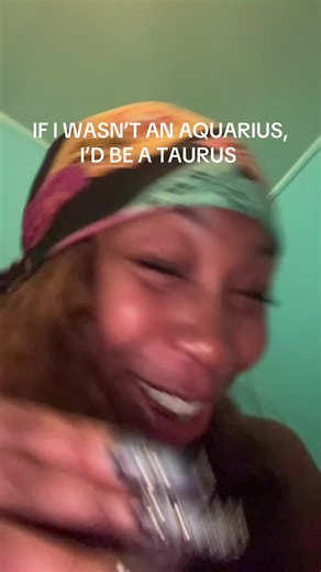 I loooooveeee me a taurus woman chileeeee!!! Fixed sign unity 🫂 ##taurus #aquarius #loveandhiphop