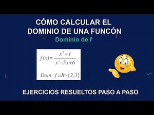 💥 Cómo calcular el dominio de una función 💥. Ejercicios resueltos paso a paso