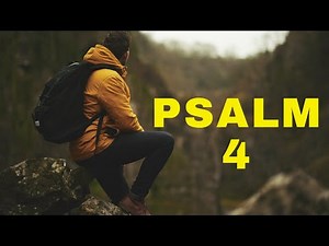 Psalm 4 Reading: Finding Peace in the Presence of God (With words - KJV)