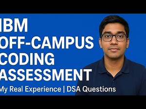 IBM Off-Campus Hiring Coding Assessment Experience | DSA Questions Asked