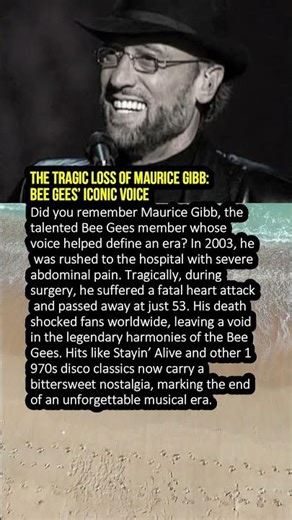 The Tragic Loss of Maurice Gibb:Bee Gees’ Iconic Voice