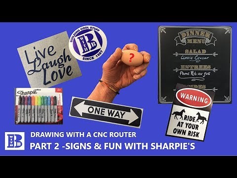 CNC Drawing // PART 2 Signs & Fun with Sharpie's