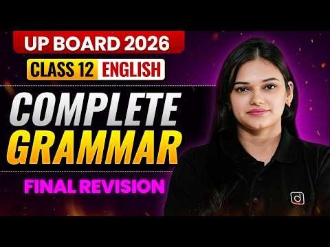 Class English Grammar 12 UP Board 2026 | Complete Grammar - Final Revision | Kusum Goyal Ma'am